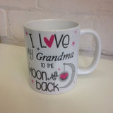 I Love my Grandma to the Moon and Back Mug - whitworthprints
